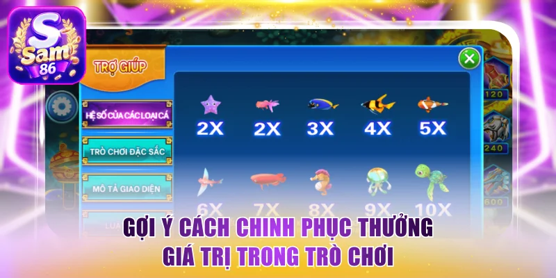 Gợi ý cách chinh phục thưởng giá trị trong trò chơi